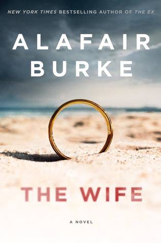 The Wife Alafair Burke