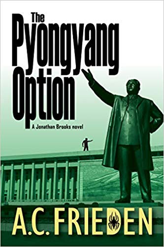 Cover of The Pyongyang Option shows a statute of North Korean's leader.
