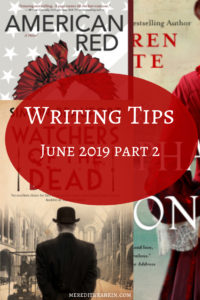 Book covers of American Red by David Marlett, The Orphan's Song by Lauren Kate, and Watchers of the Dead by Simon Beaufort. writing tips