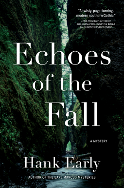 Book cover for Echoes of the Fall by Hank Early shows title and author.