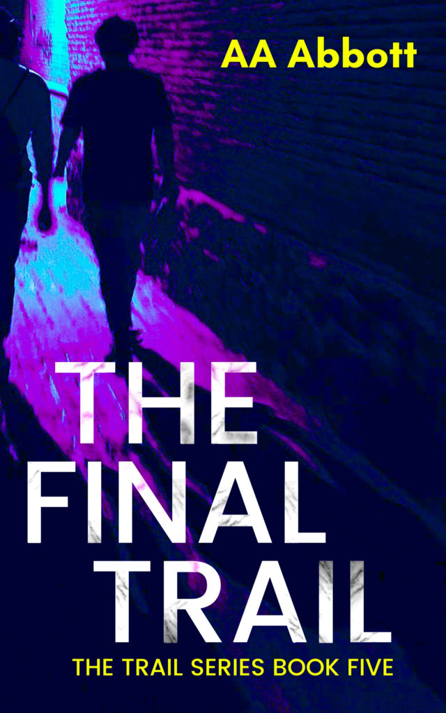The Final Trail by A.A. Abbott book cover