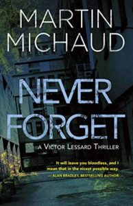Martin Michaud Never Forget book cover