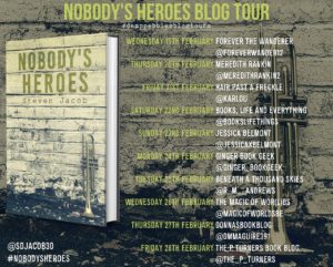 Nobody's Heroes by Steven Jacobs Blog Tour banner