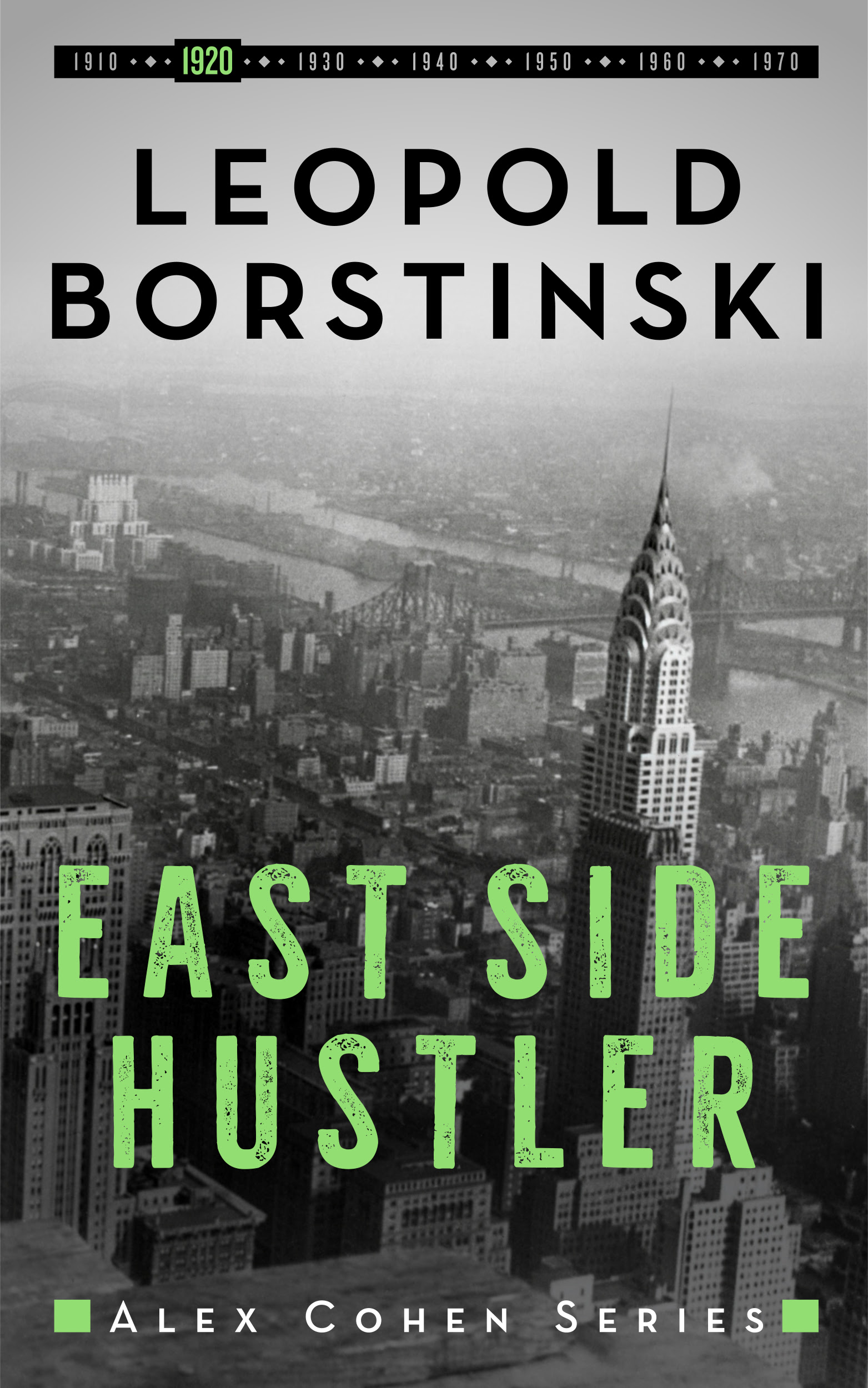 East Side Hustler by Leopold Borstinski book cover