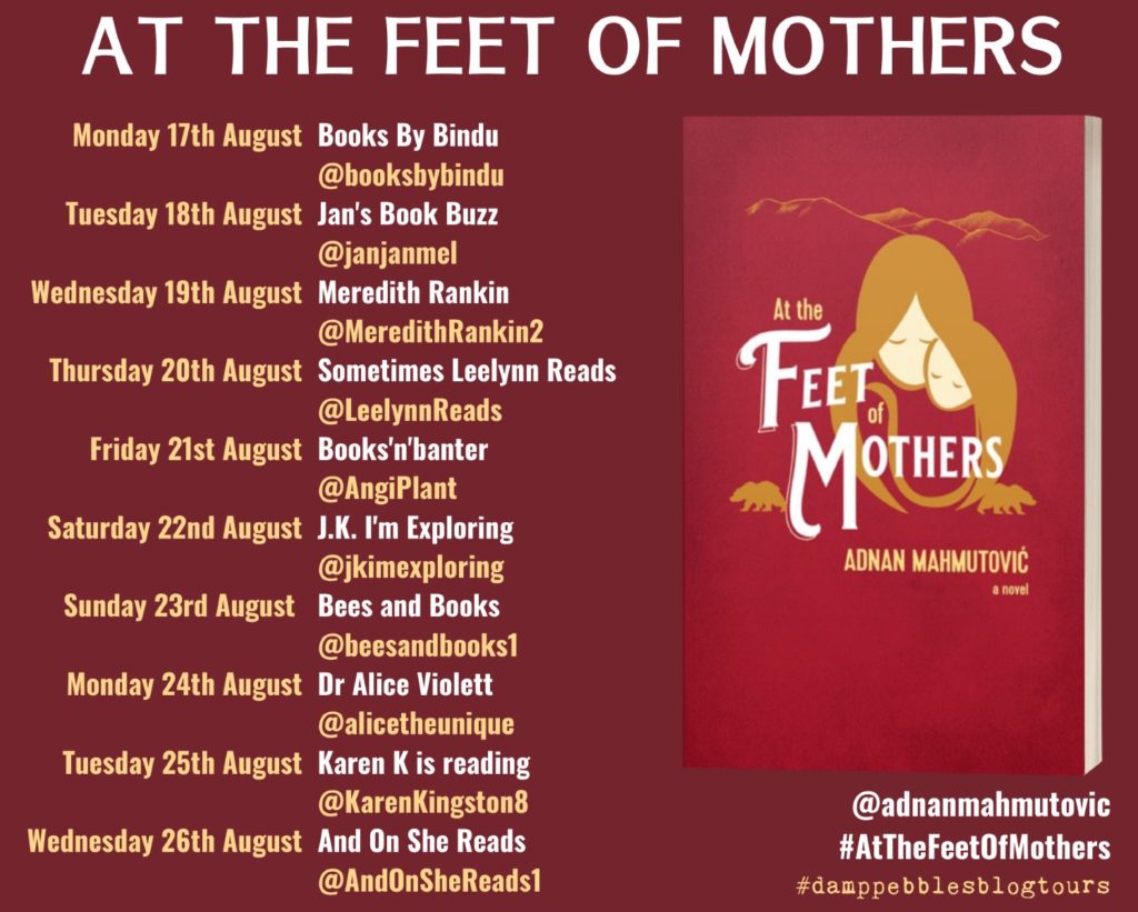 Blog tour poster for At the Feet of Mothers by Adnan Mahmutovic