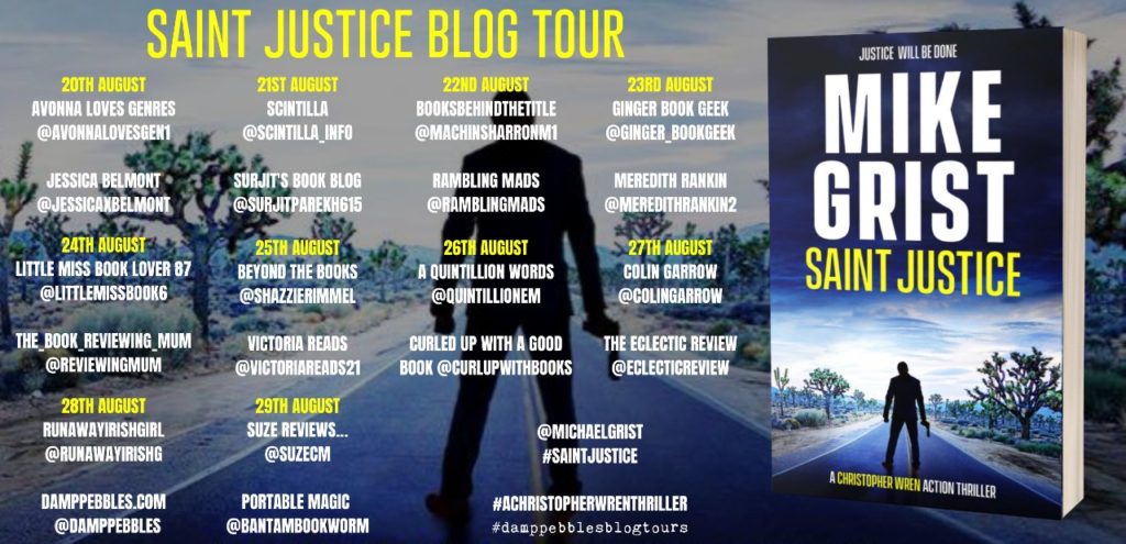 Blog tour banner for Saint Justice by Mike Grist