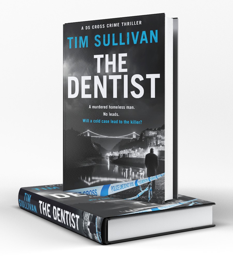The Dentist by Tim Sullivan (DS George Cross #1) book cover in 3D