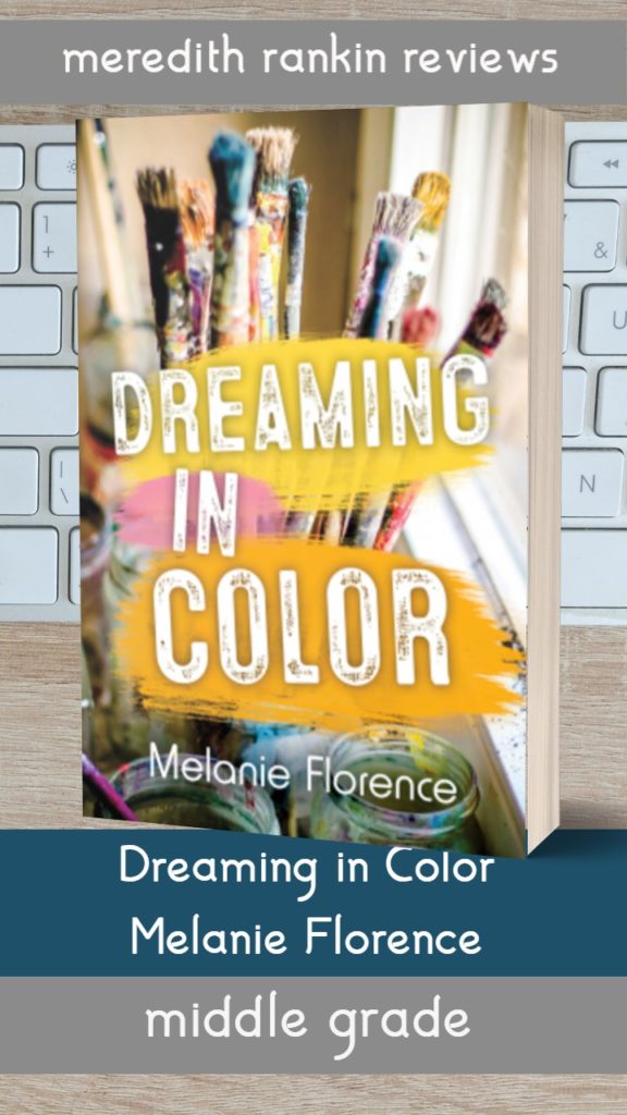 Dreaming in Color by Melanie Florence book cover pin sized