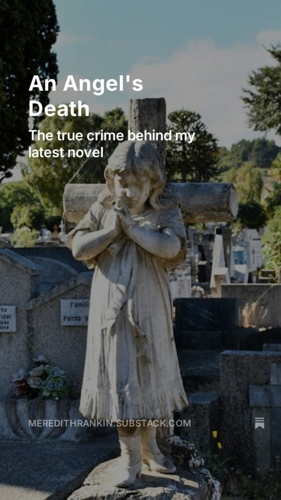 Photo of an funerary statue with an angel and a cross. Includes the words: An Angel's Death. The true crime behind my latest novel.